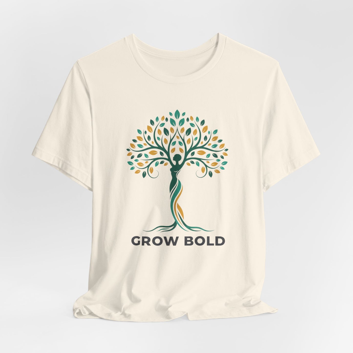GROW BOLD TREE OF LIFE ~ Unisex T