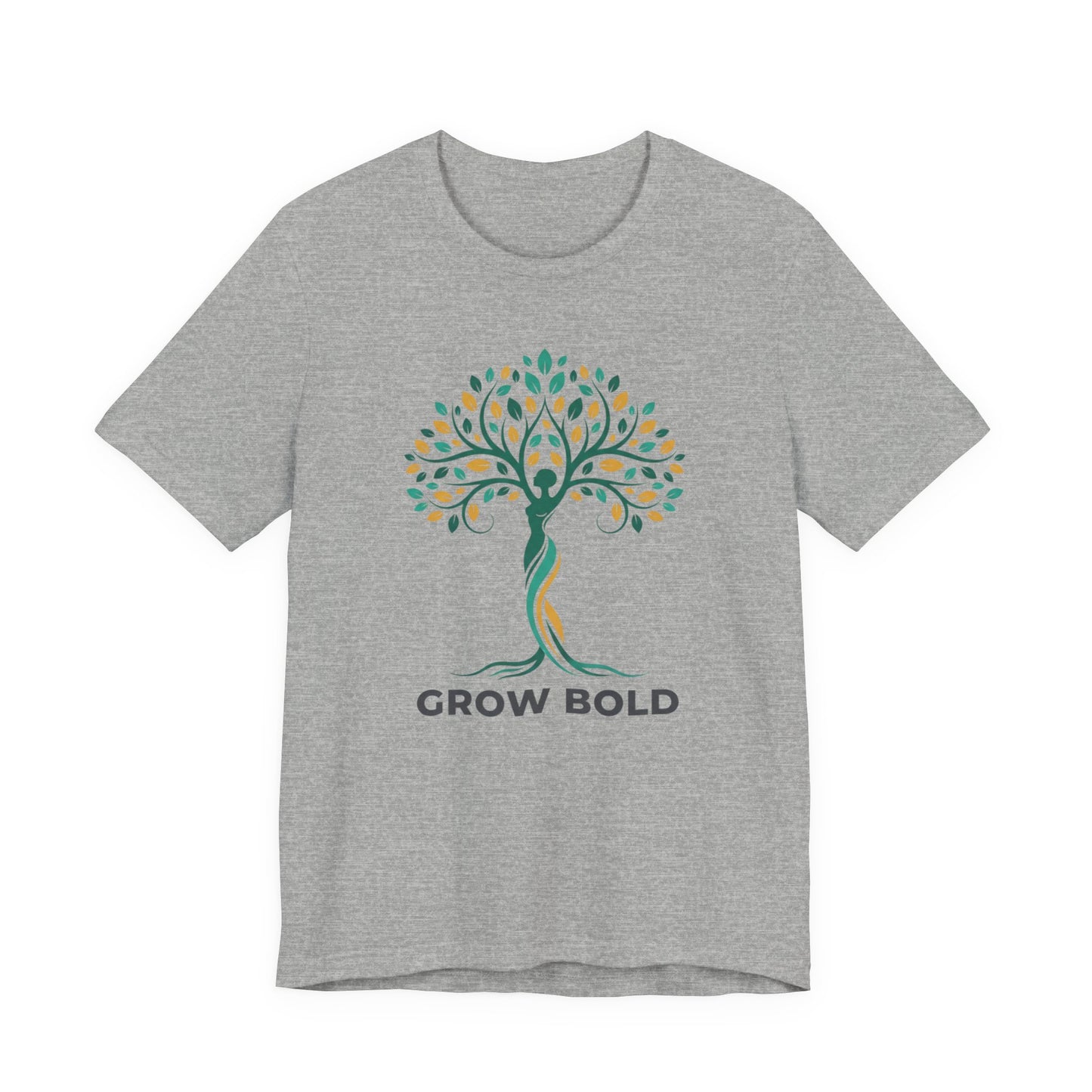 GROW BOLD TREE OF LIFE ~ Unisex T